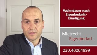 Eigenbedarfskündigung  Wie lange muss der Eigentümer in der Wohnung wohnen [upl. by Ariada]