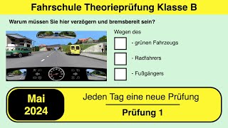 🚘 Bereite dich optimal vor Führerschein Theorieprüfung Klasse B 🚗 Mai 2024  Prüfung 1 🎓📚 [upl. by Iblok]