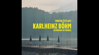 Martin Tetzlaff  Karlheinz Böhm In Rixdorf ist Musike Official Music Video [upl. by Sailesh]