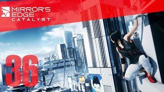 36 Mirrors Edge Catalyst  Exploring the Construction Site [upl. by Eceinhoj362]