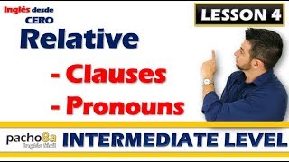 Lesson 4 – Relative Clauses and Relative Pronouns  Where Who Which Whom Whose  Curso inglés [upl. by Naasar419]