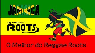 O Melhor do Reggae Roots  The Best Of Reggae  Great Hits Reggae [upl. by Aidan]