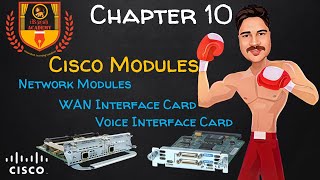 Common Cisco Modules  WAN Interface Card  Voice Interface Card  Network Module  CCNA 200301 [upl. by Irrehs]