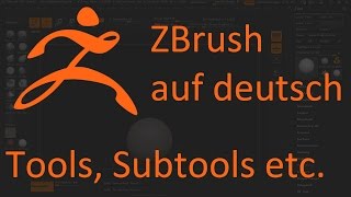 ZBrush Anfänger Workshop deutsch 05  Tools Subtools und Dateiformate [upl. by Nauqed]