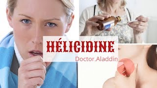 HÉLICIDINE Antitussif  TOUT SUR CE MÉDICAMENT [upl. by Yreffoeg258]