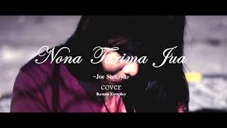 Nona Tarima Jua Joe Siahaya Cover ByKenzo [upl. by Edak]