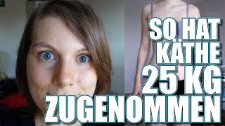 So hat Käthe Veganete 25 Kg zugenommen  Analyse Anleitung zum zunehmen [upl. by Ardnosac]