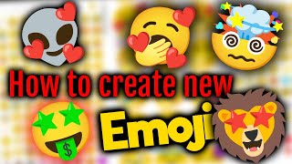 ❤️‍🔥How to create a new emoji Android  Free  How to merge two emoji  Tech Sonthangal [upl. by Walworth]