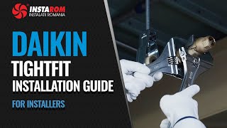 Daikin Tightfit Gas Tight Joint Installation Guide  For Installers [upl. by Inalaehon636]