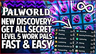 Palworld  Do THIS Now  New OVERPOWERED Level 5 Work Skills Found  Breed ALL Best Pals FAST Guide [upl. by Lejna]