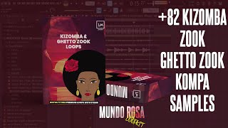 Kizomba amp Ghetto zook Loopkit 🔥 sample Pack 🔥🔥🔥 Tamyres Moiane Cleyton David Soraia Ramos type [upl. by Nyleuqcaj108]