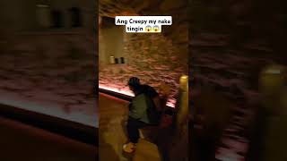 Creepy totoong tao kaya yun 😱 creepy creepyvideos [upl. by Ijic818]