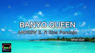 Andrew E ft Rica Peralejo  Banyo Queen  Karaoke Instrumental [upl. by Killie]