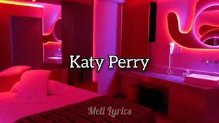 Katy Perry  Tucked  Lyrics [upl. by Artenak]