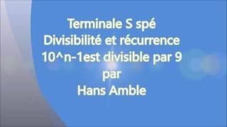 Terminale maths expert  9 divise 10n1  Récurrence et divisibilité  classique [upl. by Aihtiekal]