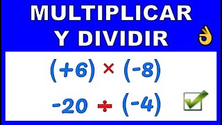 MULTIPLICACION Y DIVISION DE POSITIVOS Y NEGATIVOS [upl. by Ardnuhsal765]