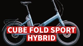 Cube folding bike 2023 Cube Fold Sport Hybrid [upl. by Irrot]