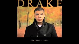 Drake  City is Mine  Comeback Season [upl. by Kcirddahc]