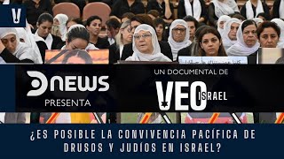 ¿ES POSIBLE LA CONVIVENCIA PACÍFICA DE DRUSOS Y JUDÍOS EN ISRAEL [upl. by Mazur]