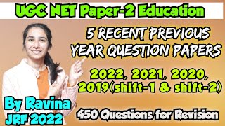 PYQs 2022 2021 2020 2019 Shift1 2  UGC NET Education Paper2 InculcateLearning By Ravina [upl. by Imoan128]