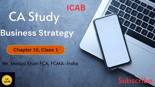 PL Business Strategy Masud Khan FCA FCMA Chapter 10 Class 1 ICAB [upl. by Sarad433]