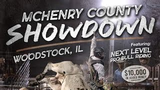 MCHENRY COUNTY SHOWDOWN NEXT LEVEL PRO BULLRIDING 2024 [upl. by Aikym296]