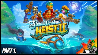 STEAMWORLD HEIST 2  Gameplay Walkthrough Part 1 No Commentary [upl. by Danelle139]