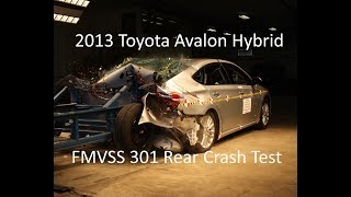 20132018 Toyota AvalonHybrid FMVSS 301305 Rear Crash Test 50 Mph [upl. by Esenej]