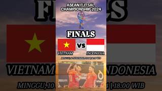 Jadwal Final ASEAN Futsal Indonesia VS Vietnam futsalindonesia youtubeshorts fypシ゚viral [upl. by Rick]