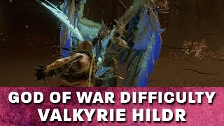 Valkyrie Hildr on Hardest Difficulty Give Me God of War Difficulty [upl. by Ttevy]