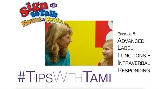 TipsWithTami  Episode 5 Advanced Label Functions  Intraverbal Responding [upl. by Adriel]