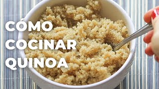 CÓMO COCINAR QUINOA la manera más simple [upl. by Eolanda]