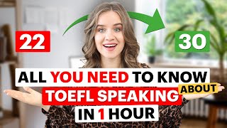 Everything you MUST KNOW about TOEFL Speaking Structure Tips Linking words and 2 Practice tests [upl. by Schnur886]