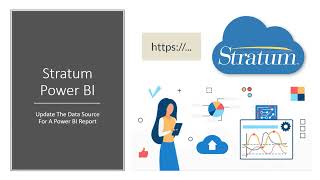 Stratum Power BI Connector Update The Data Source For A Power BI Report [upl. by Suravaj]