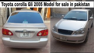 Gli car Toyota corolla Gli 2005 model for sale in pakistan [upl. by Willdon]