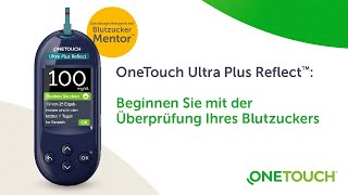 OneTouch Ultra Plus Reflect® – Wie teste ich meinen Blutzucker [upl. by Harret]