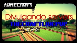 Divulgando Servers TheCraftLivePvP 17Sem Lag PirataOriginal [upl. by Ahsonek479]