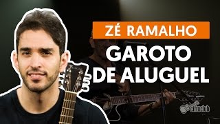 Garoto de Aluguel  Zé Ramalho aula de violão simplificada [upl. by Jefferey]