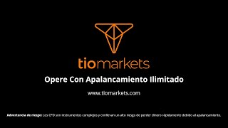 Opere con apalancamiento ilimitado con un broker de primera categoría  TIOmarkets [upl. by Kcirrem]