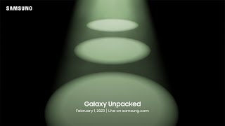 SAMSUNG GALAXY UNPACKED 2023 amp Unboxing S23 Ultra [upl. by Yvehc367]