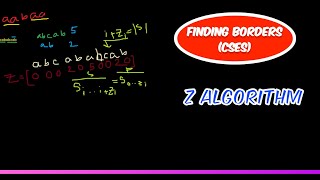 Finding Borders  CSES Problem Set Z Algorithm [upl. by Eilhsa]