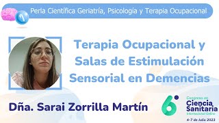 Terapia Ocupacional y Salas de Estimulación Sensorial en Demencias [upl. by Helgeson]