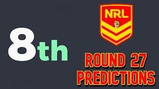 NRL Tips amp Predictions Round 27 2024 [upl. by Folly]