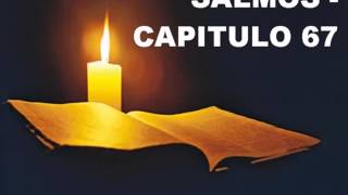 SALMOS CAPITULO 67 [upl. by Joo]