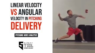 Linear Velocity Vs Angular Velocity In Pitching Delivery [upl. by Roehm]