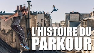 Lhistoire du Parkour [upl. by Dlareme]