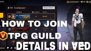 TPG LEGENDS GUILD JOINING STEPS IN THE VEDIO GUYS tpgsidhu tpg guildtest freefire [upl. by Hanimay653]