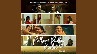 Putham Pudhu Kaalai Title Track [upl. by Lyrred]