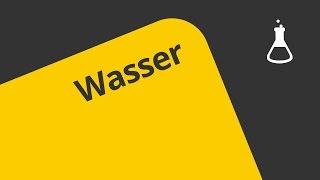 Wasser Eigenschaften Summenformel und chemische Bindung im Wassermolekül  Chemie [upl. by Ylrae]