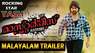 MASTERPIECE MALAYALAM TRAILER  ROCKING STAR YASH  MALAYALAM DUBBED TRAILER [upl. by Wessling580]